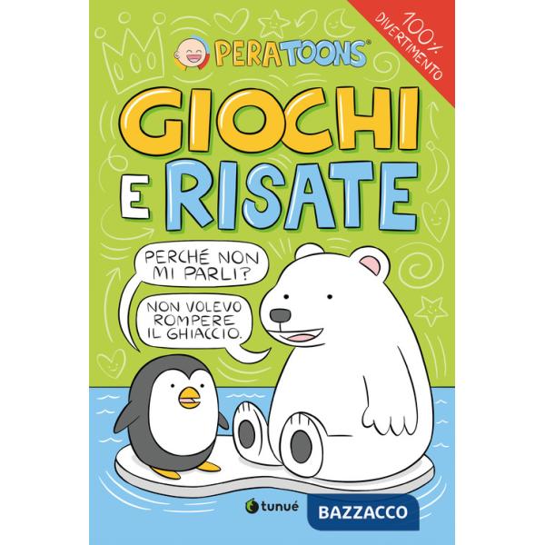 Giochi e risate
