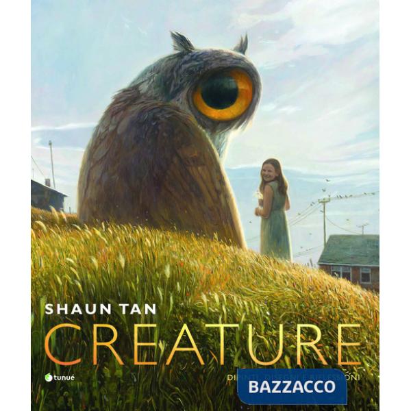 Creature. Ediz. italiana