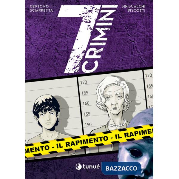Rapimento. 7 crimini (Il)