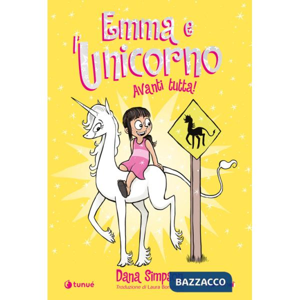 Emma e l'unicorno. Avanti tutta!