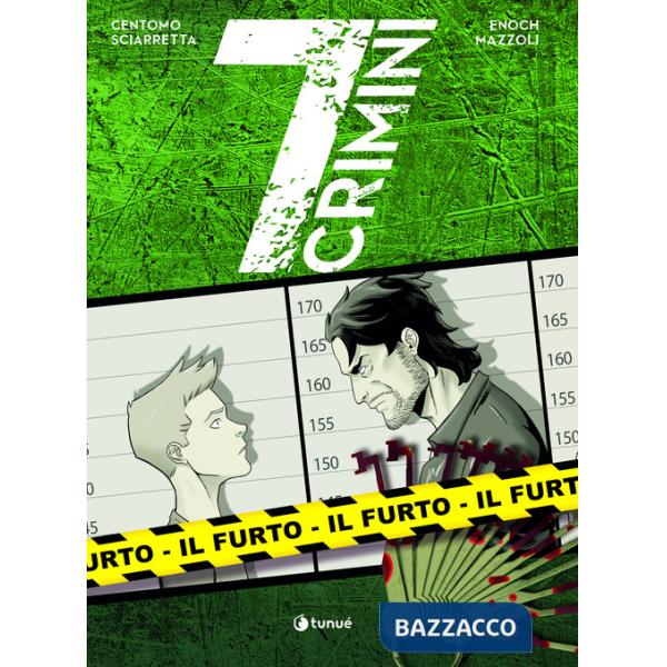 Furto. 7 crimini (Il)