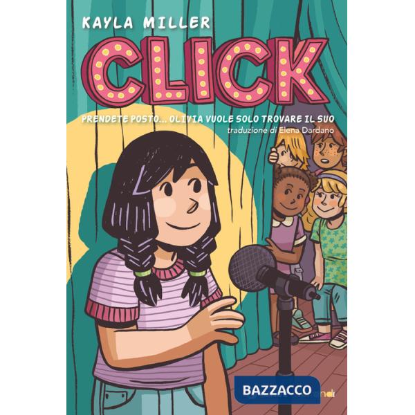 Click. Prendete posto. Olivia vuole solo trovare il suo