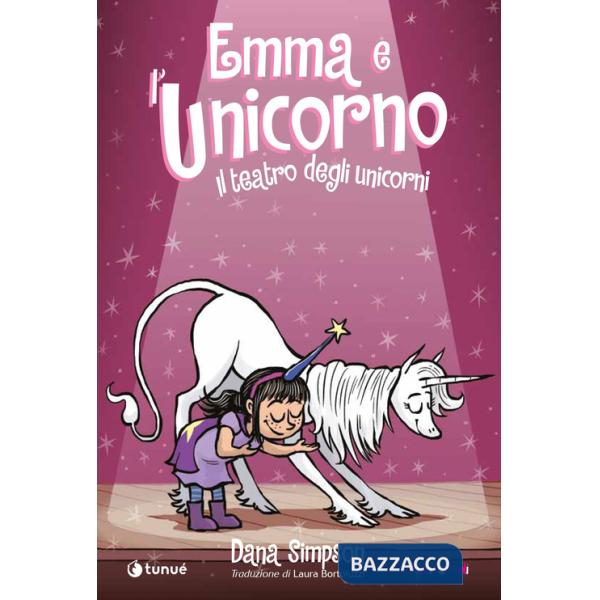Emma e l'unicorno. Il teatro degli unicorni