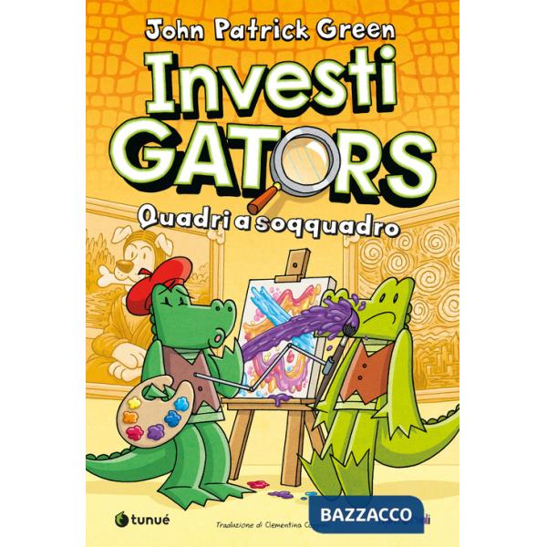 InvestiGators. Quadri a soqquadro