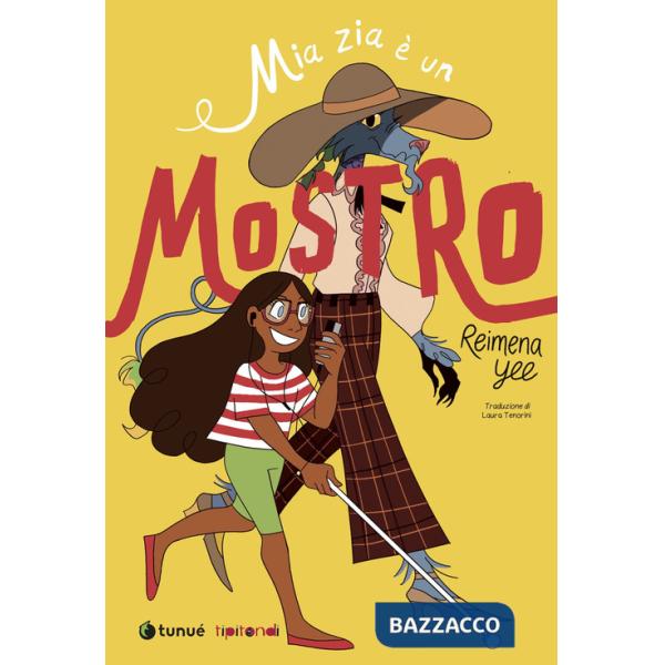 Mia zia è un mostro