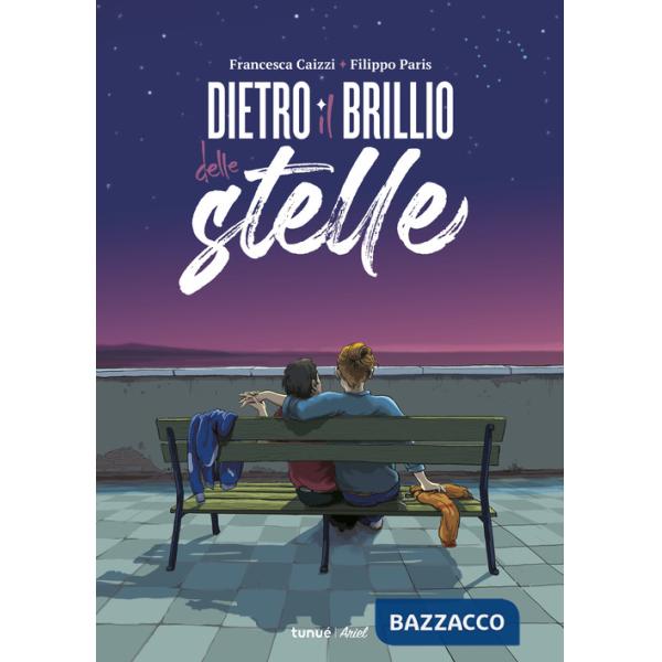 Dietro il brillio delle stelle