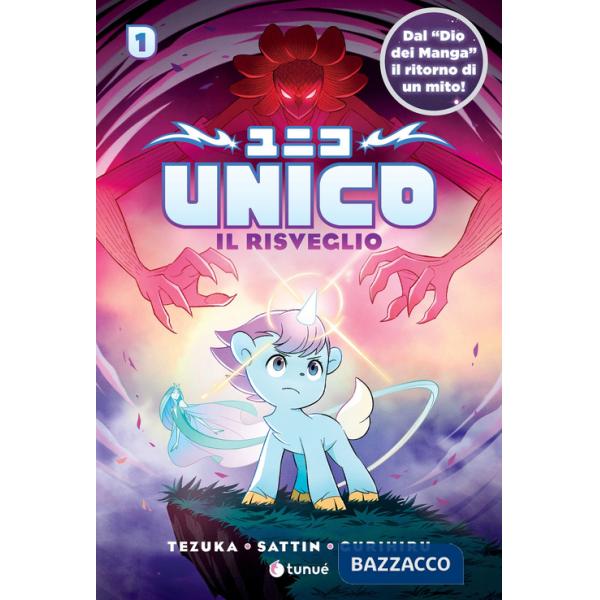 Unico. Vol. 1: Il risveglio