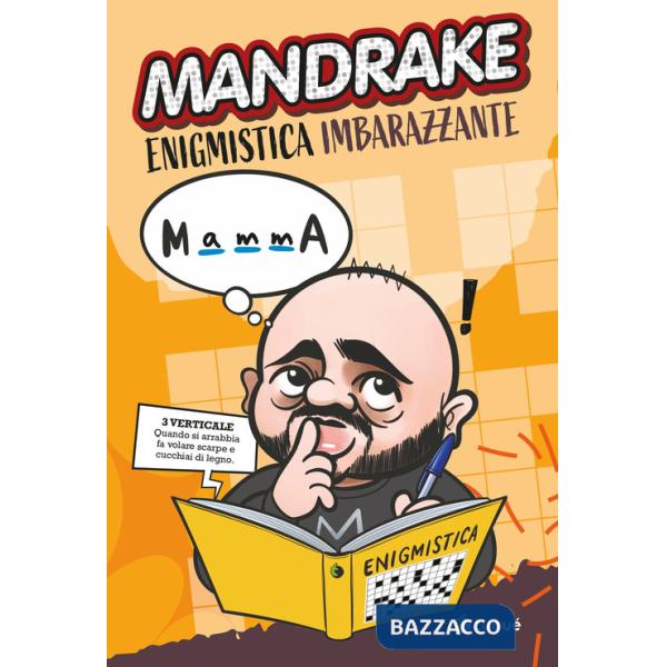 Mandrake. Enigmistica imbarazzante