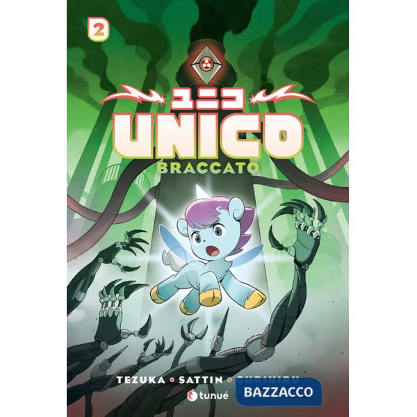 Unico. Vol. 2: Braccato