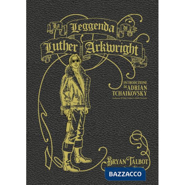 Leggenda di Luther Arkwright (La)