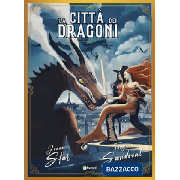 Città dei dragoni (La)