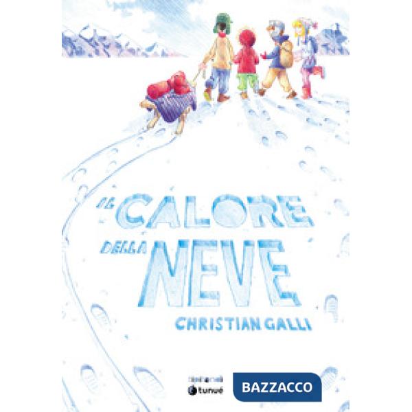 Calore della neve. Nuova ediz. (Il)