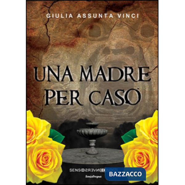 Madre per caso (Una)