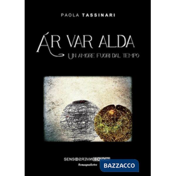 Ar var alda. Un amore fuori dal tempo