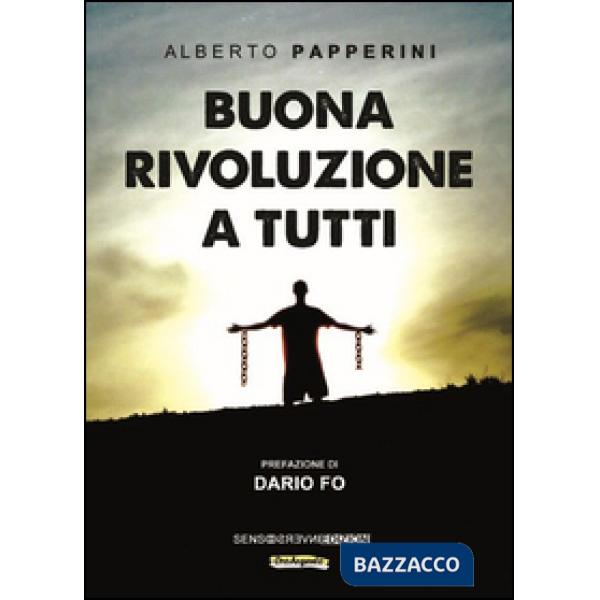 Buona rivoluzione a tutti