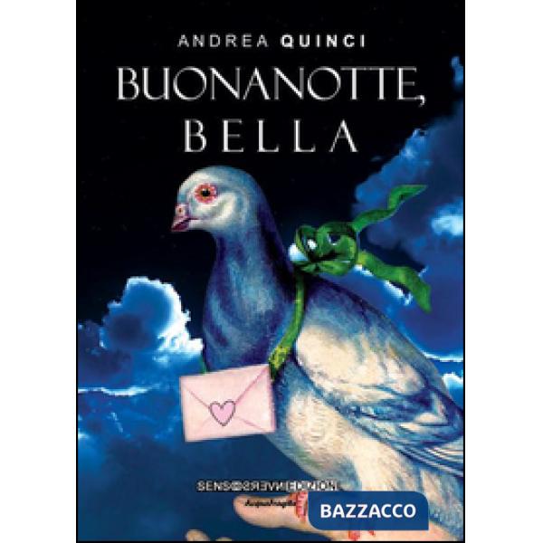 Buonanotte, bella
