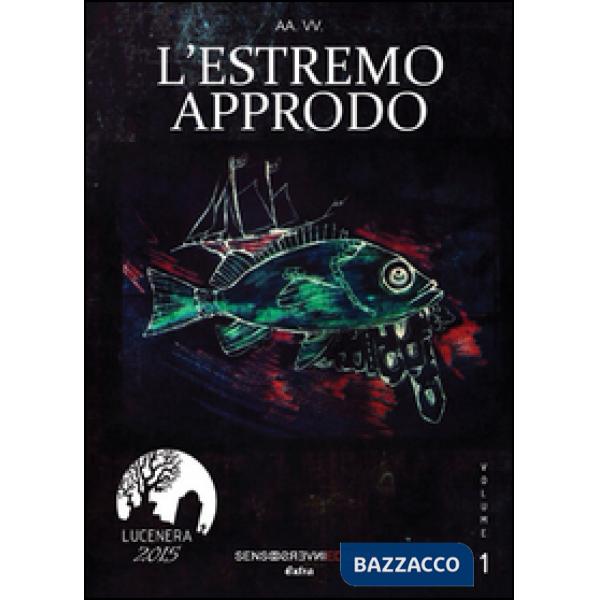 Estremo approdo (L')