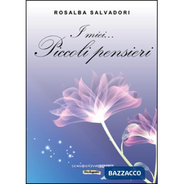 Miei... piccoli pensieri (I)