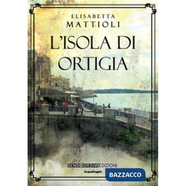 Isola di Ortigia (L')