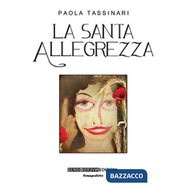 Santa allegrezza (La)