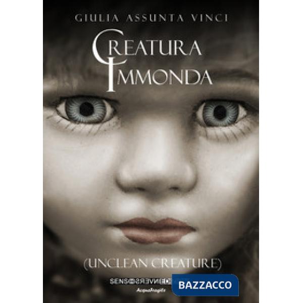 Creatura immonda (Unclean creature)