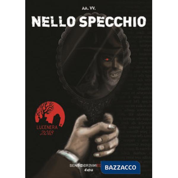 Nello specchio. Nuova ediz.