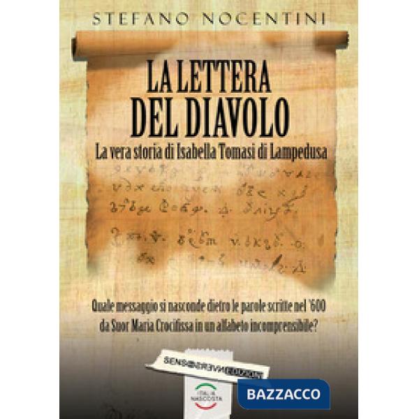 Lettera del diavolo. La vera storia di Isabella Tomasi di Lampedusa (La)