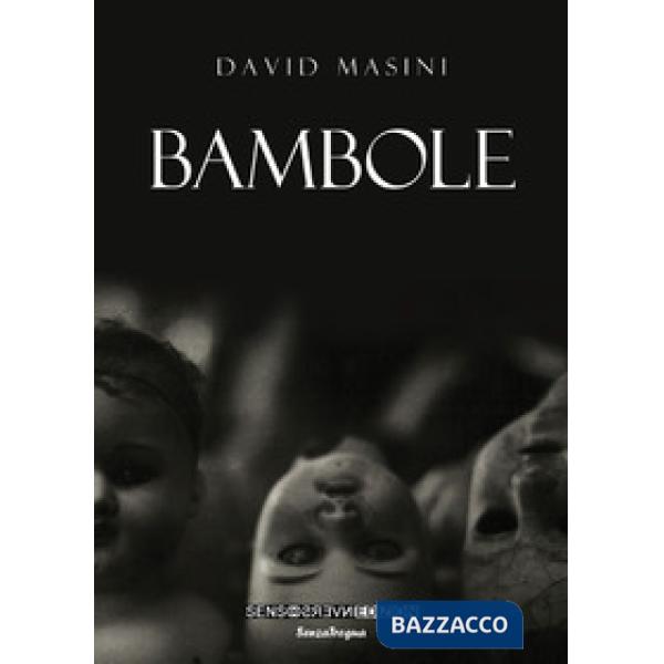 Bambole. Nuova ediz.