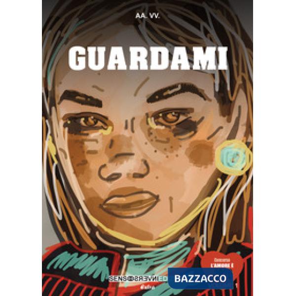 Guardami. Vol. 1