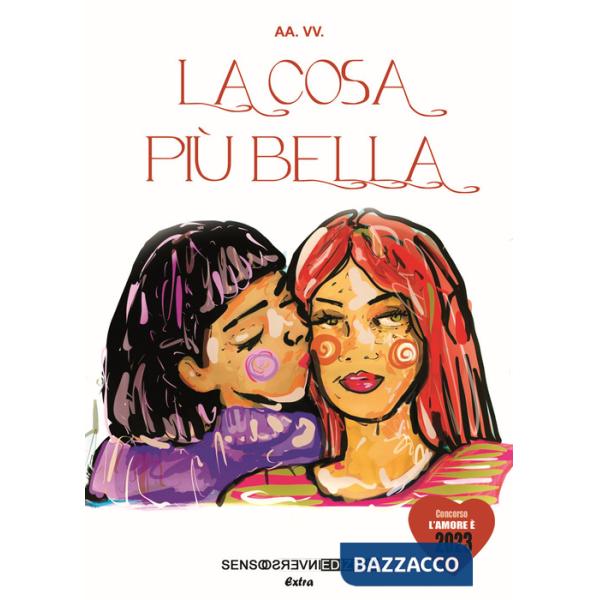 Cosa più bella (La)