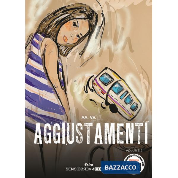 Aggiustamenti. Concorso Oceano di carta 2023. Vol. 2