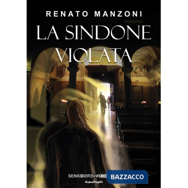 Sindone violata (La)