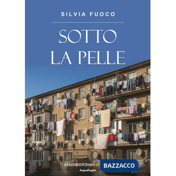 Sotto la pelle