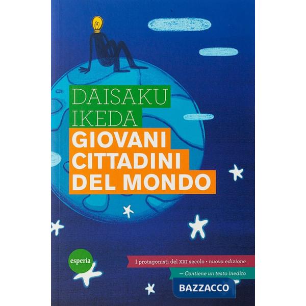 Giovani cittadini del mondo. Protagonisti del XXI secolo