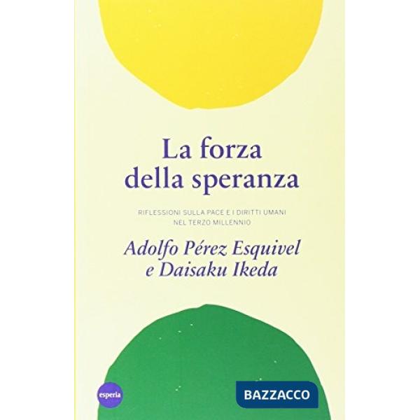 Forza della speranza (La)