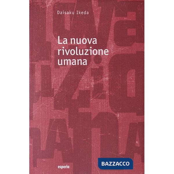 Nuova rivoluzione umana (La). Vol. 23-24
