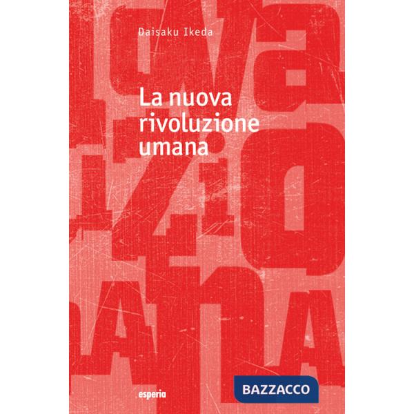 Nuova rivoluzione umana (La). Vol. 30