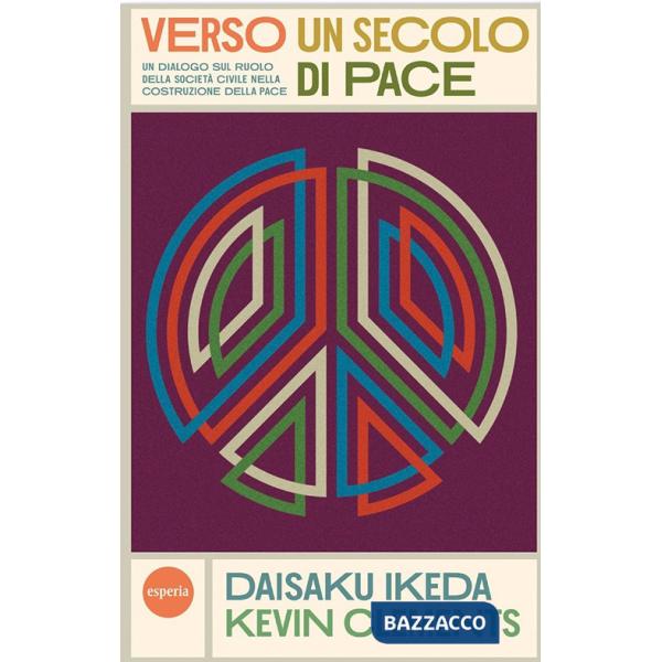 Verso un secolo di pace