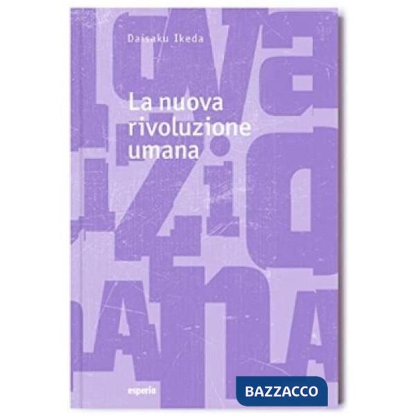 Nuova rivoluzione umana (La). Vol. 27