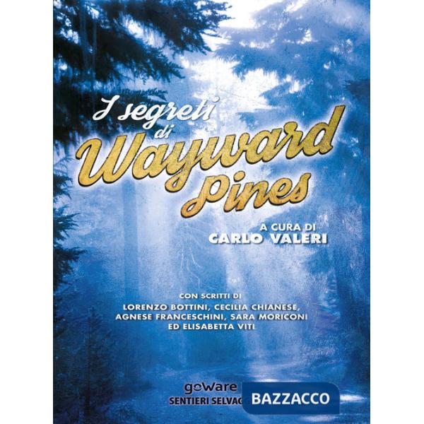 Segreti di Wayward Pines (I)