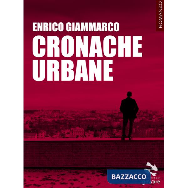 Cronache urbane