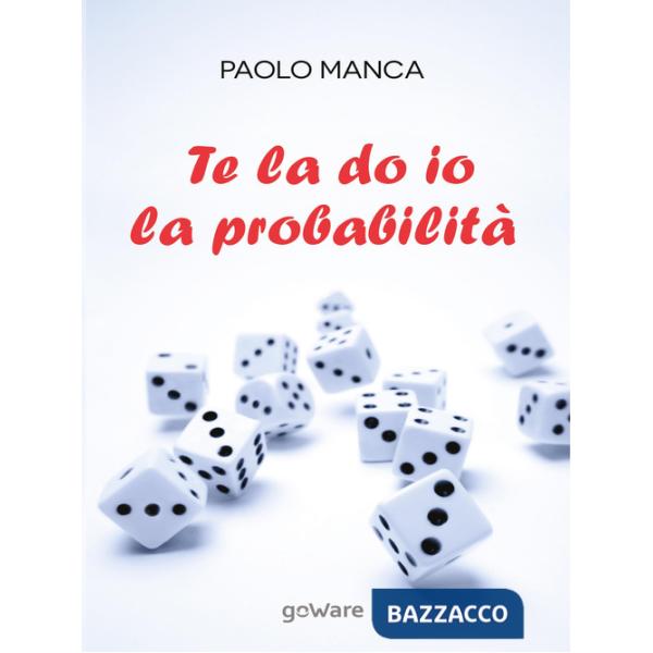 Te la do io la probabilità