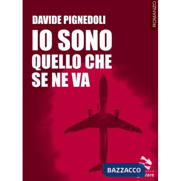 Io sono quello che se ne va