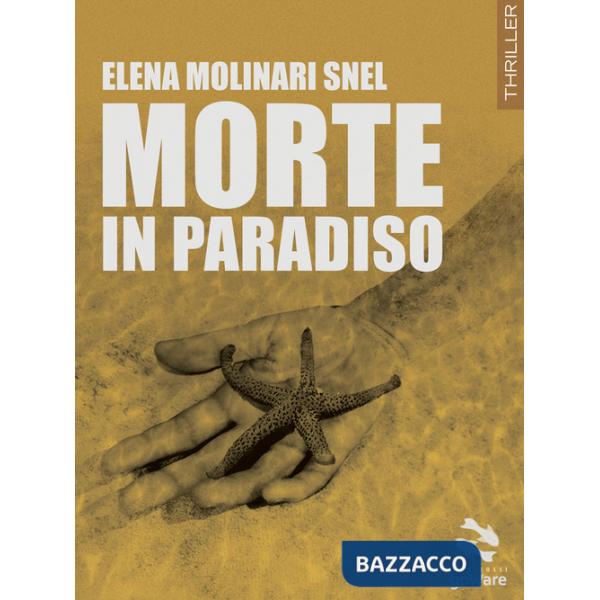 Morte in paradiso