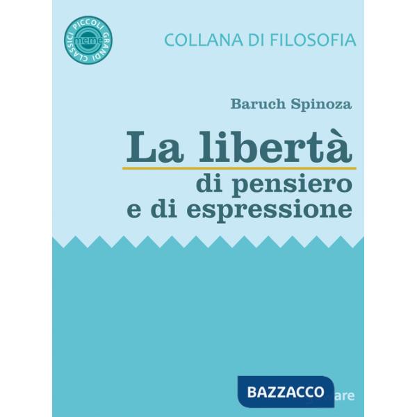 Libertà di pensiero e di espressione da «Trattato teologico-politico» (La)