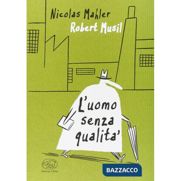 Uomo senza qualità (L')