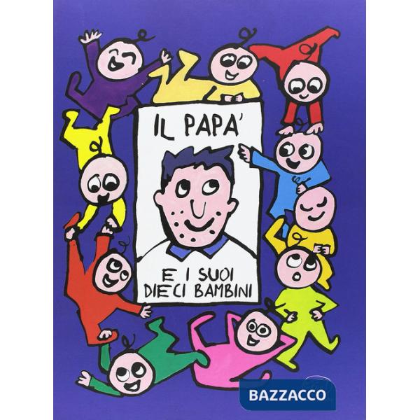 Papà e i suoi dieci bambini (Il)