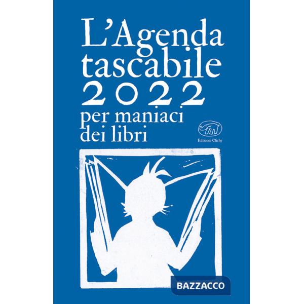 Agenda tascabile 2022 per maniaci dei libri (L')