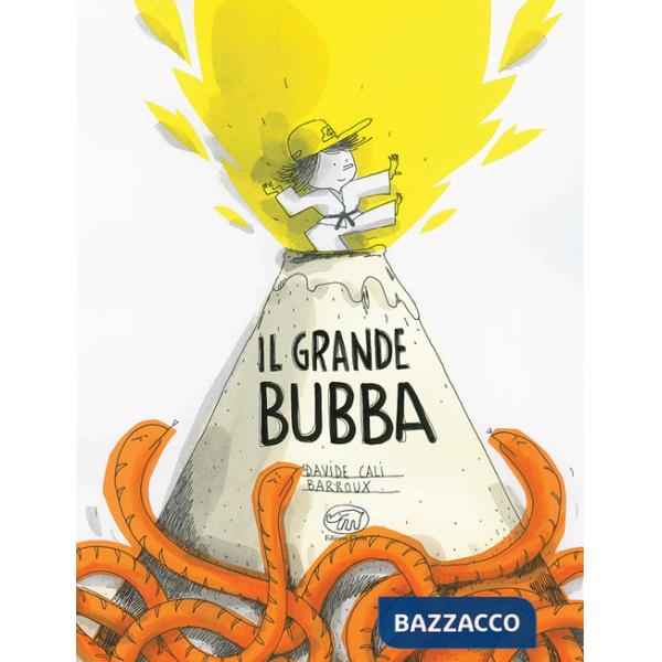 Grande Bubba. Ediz. a colori (Il)