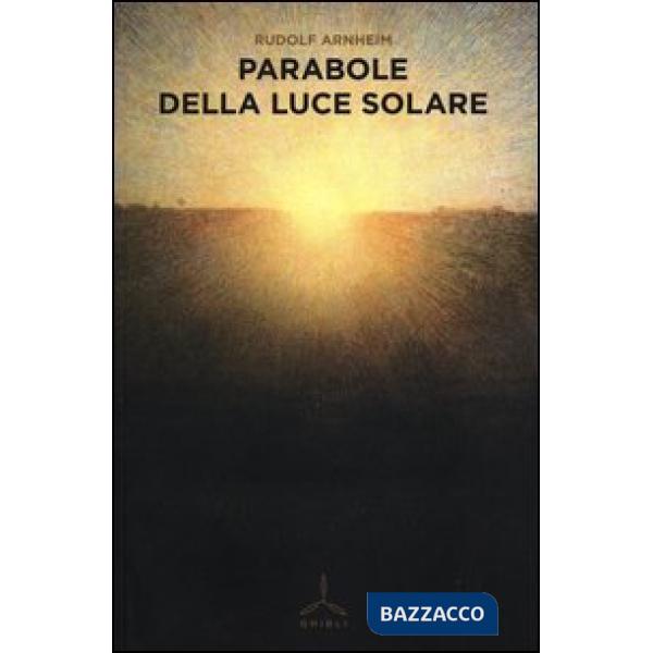 Parabole della luce solare